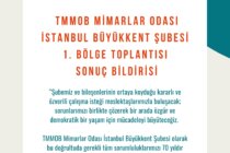 TMMOB Mimarlar Odası İstanbul Büyükkent Şubesi 1. Bölge Toplantısı Sonuç Bildirisi