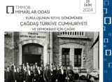 Mimarlar Odası Basın Açıklaması: Kuruluşunun 101. Yıldönümünde Çağdaş Türkiye Cumhuriyeti ve Demokrasi İçin Çağrı!