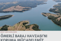 Ömerli Baraj Havzası’nı Koruma Mücadelemiz Kazanımla Sonuçlandı!